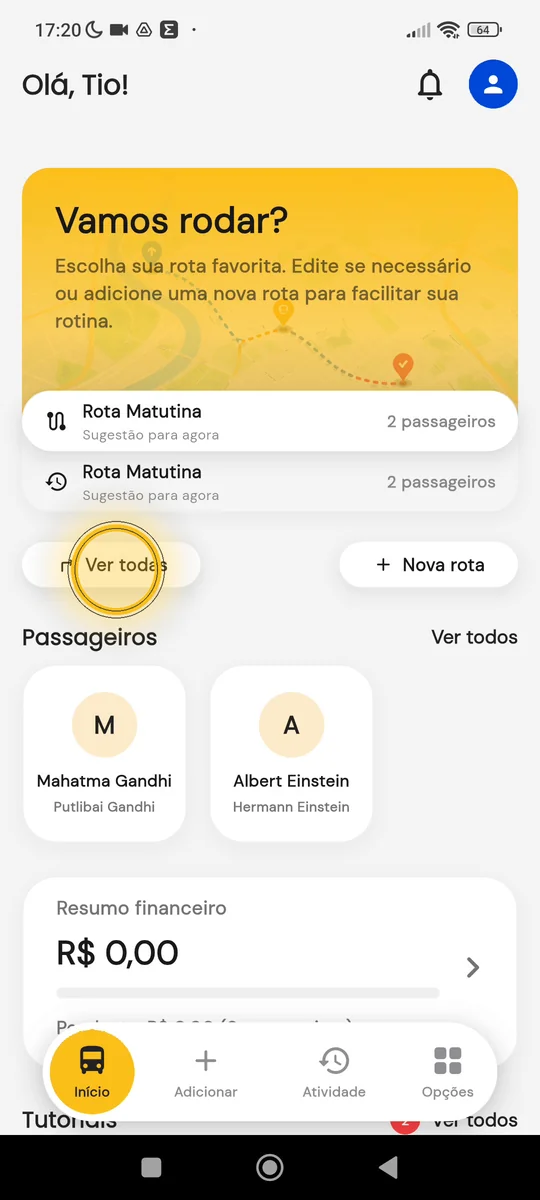 Tela inicial com as rotas favoritas e a opção Ver todas