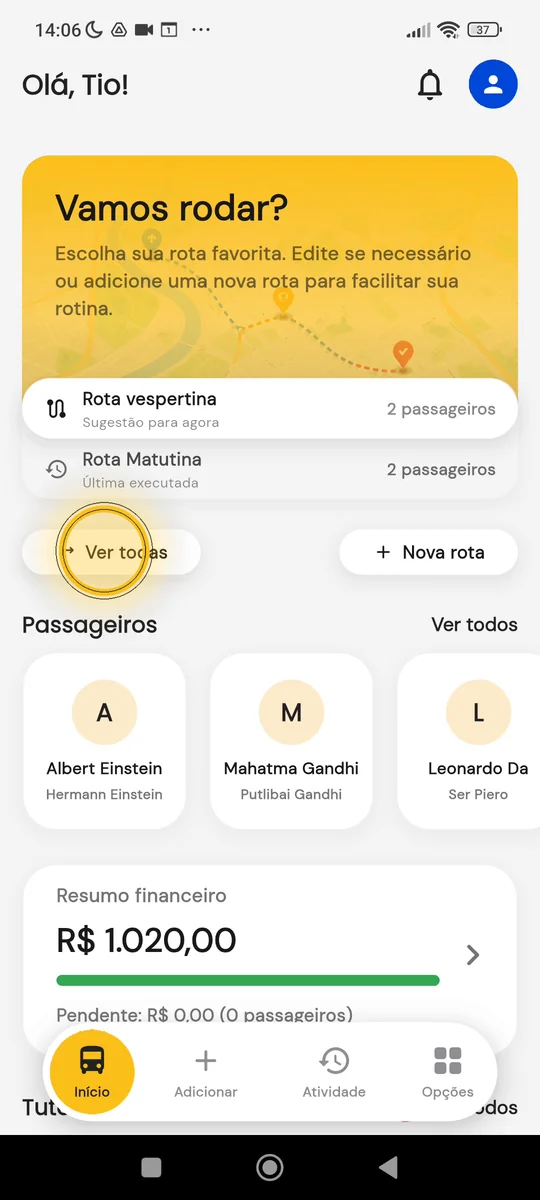 Tela inicial com as rotas para abrir o planejamento